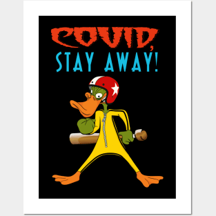 COVID, STAY AWAY! Posters and Art